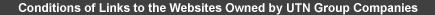 Conditions of Links to the Websites Owned by UTN Group Companies